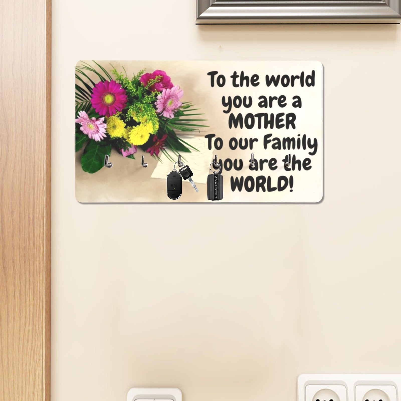 To the World You Are A Mother Wall Mounted Decor Key Holder - The Cool Collective AU
